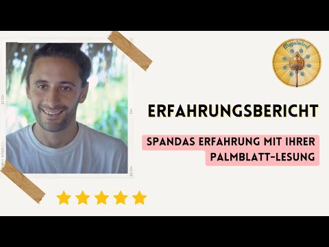 Kundenstimme — Erfahrungsbericht zur Palmblattlesung bei Mypalmleaf (Video)