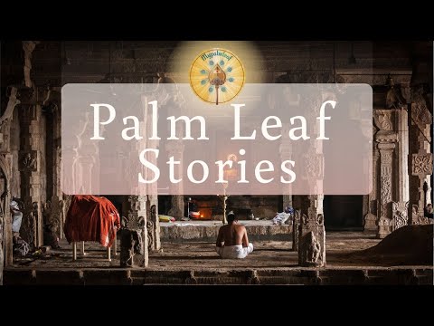 Video thumbnail: Palm Leaf Stories, a reader seated in a temple hall