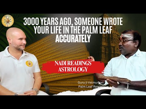 Video thumbnail: Nadi reading with palm leaf reader Guru ji Velmurugan